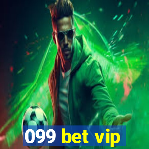 099 bet vip